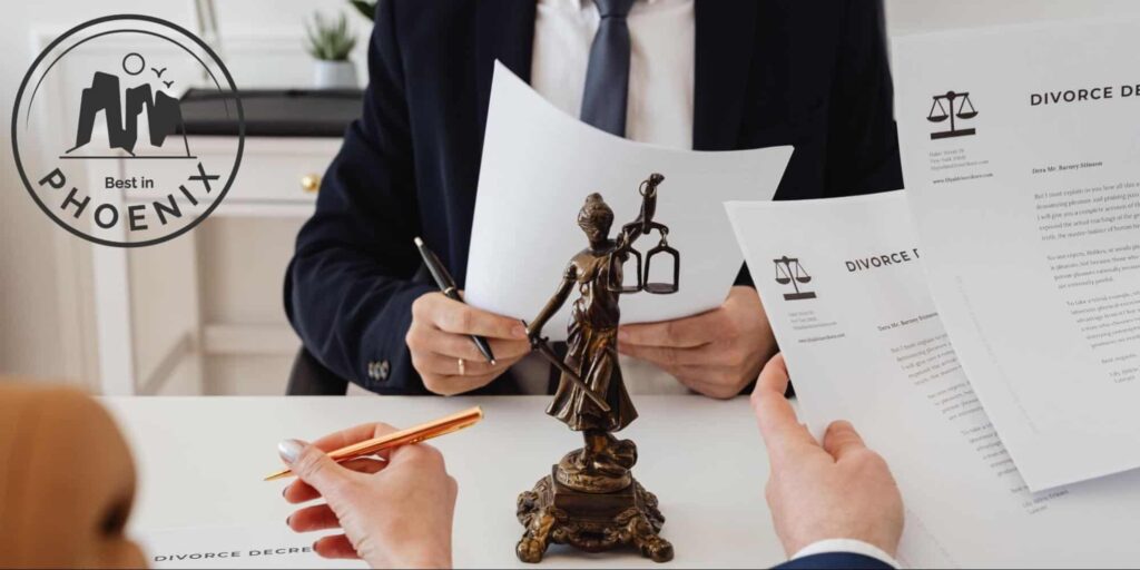 5 Law Firms for the Best Divorce Lawyers in Phoenix