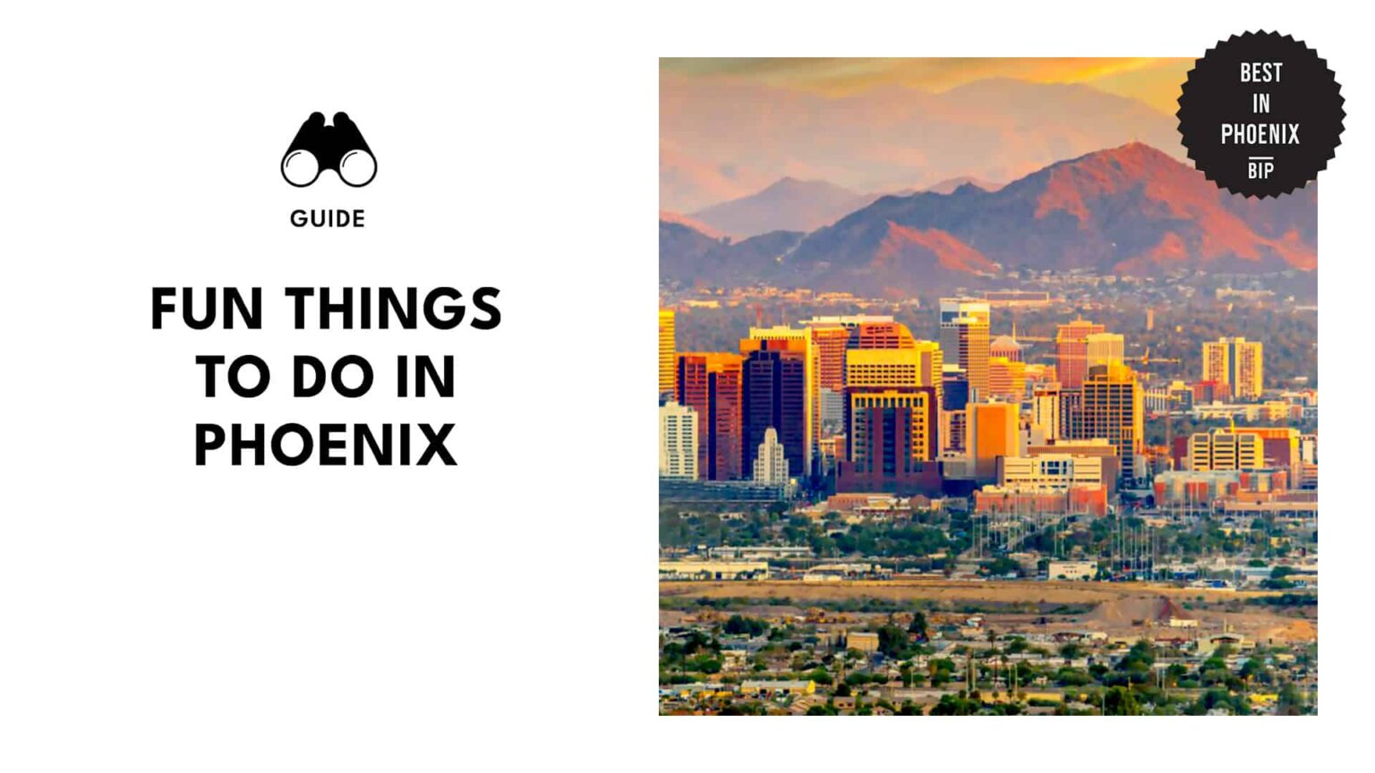 Thrills in the Desert Sun: Fun Things to Do in Phoenix [2026]