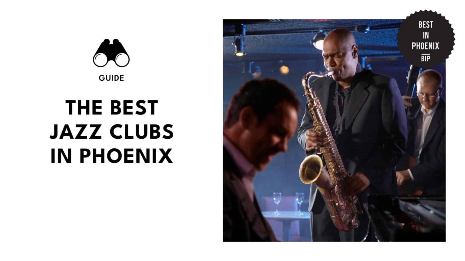 Top 11 Clubs in Phoenix for Jazz Music Lovers [2026]