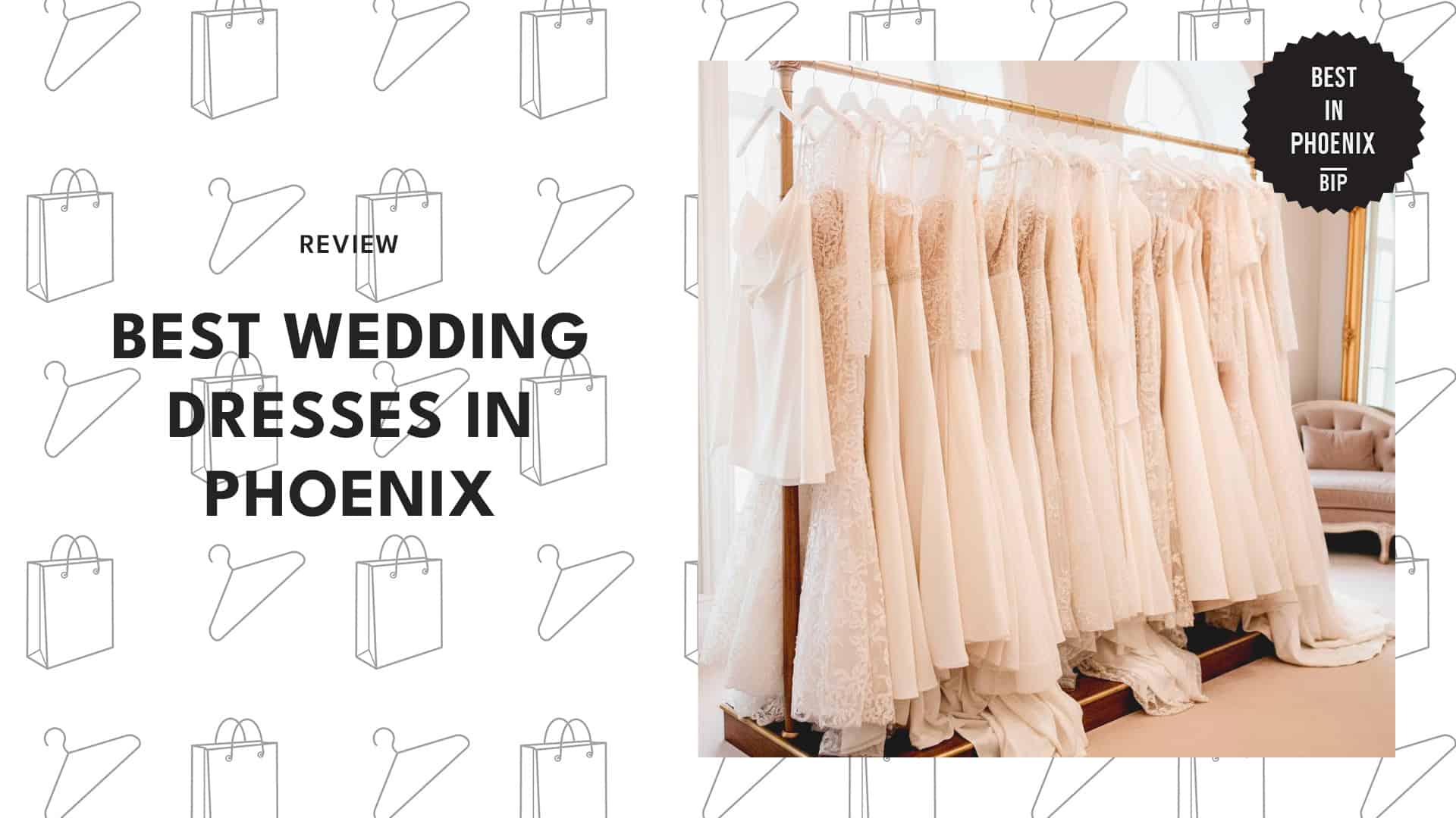 Top 5 Wedding Dress Shops in Phoenix You’ll Say Yes To [2026]