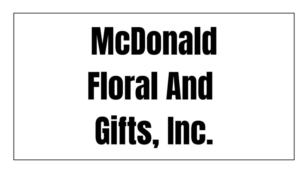 mcdonald-floral-and-gifts-inc