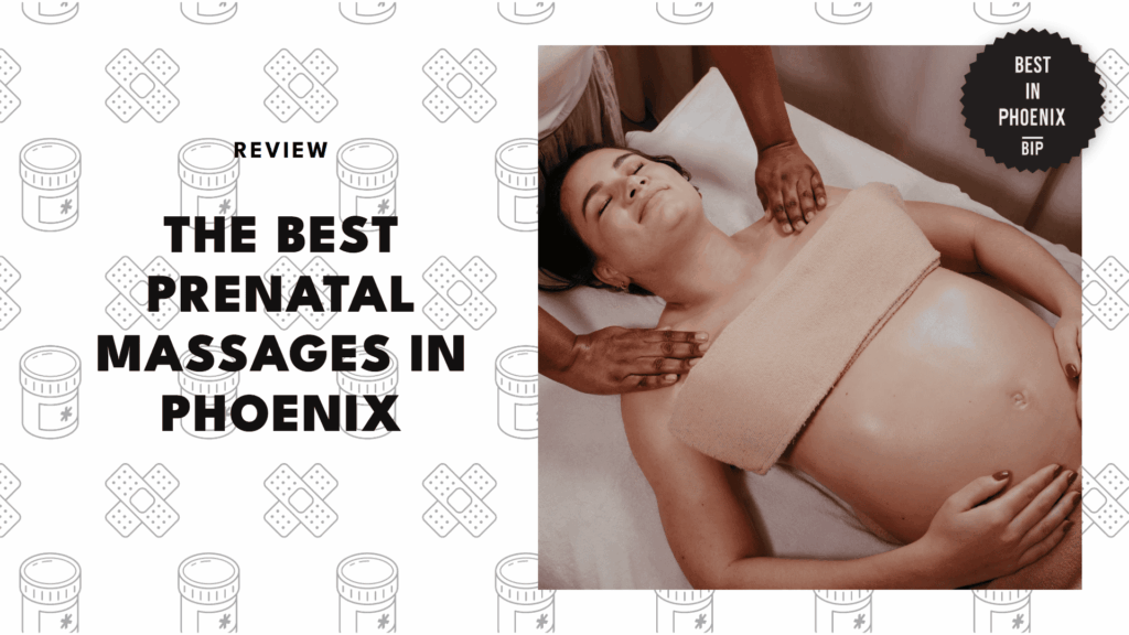 best-prenatal-massages-phoenix
