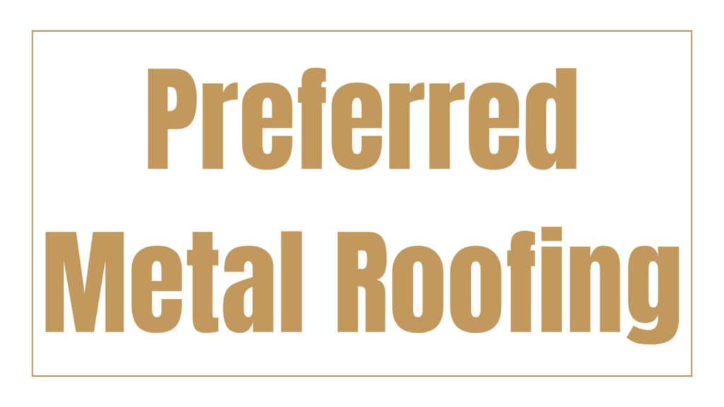 preferred-metal-roofing