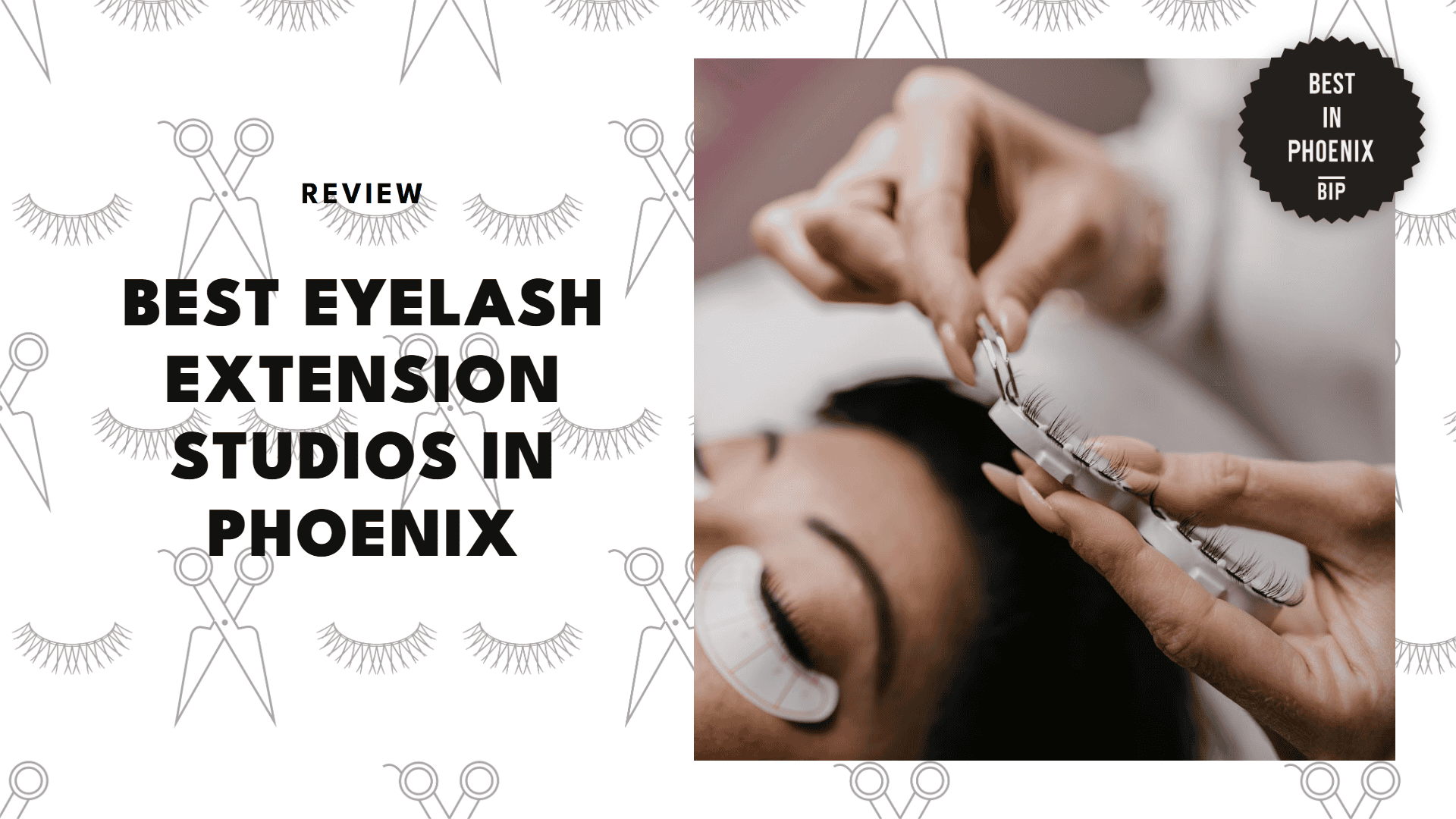 best-eyelash-extension-phoenix